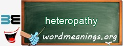 WordMeaning blackboard for heteropathy